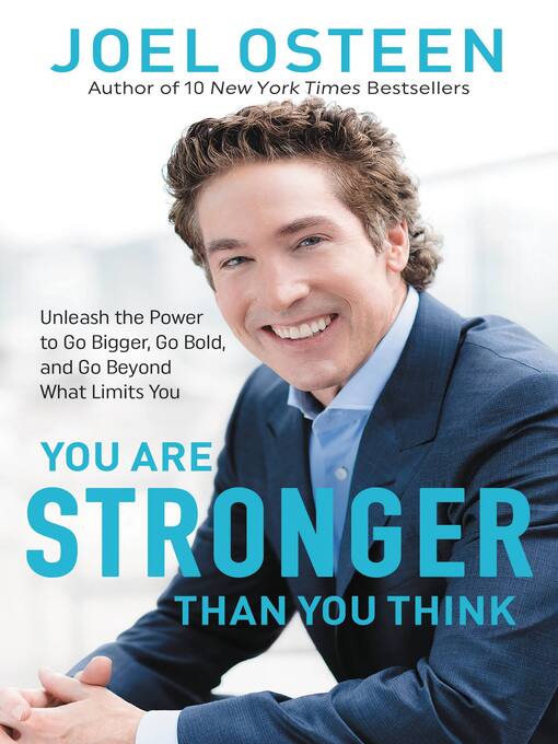 Title details for You Are Stronger than You Think by Joel Osteen - Available